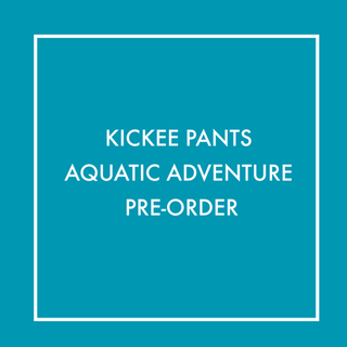 Kickee Pants Fall 3 Aquatic Adventure PRE-ORDER