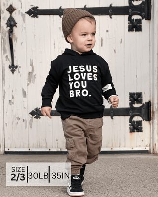 Jesus Loves You Bro Kid's Hoodie BRVE by Fletch Size: 18-24 months