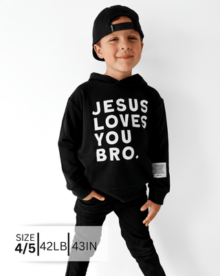 Jesus Loves You Bro Kid's Hoodie BRVE by Fletch Size: 18-24 months
