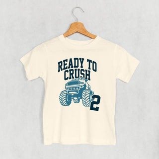 Ready To Crush 2 Tee (Kids) POD - Apparel Ivy + Cloth Style: Toddler Tee Color: Natural Size: 2T