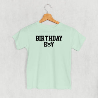 The Birthday Boy Soccer Tee (Kids) POD - Apparel Ivy + Cloth Style: Toddler Tee Color: Sage Size: 2T