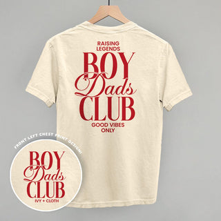 Boy Dads Club Tee (Red) (Back Print) POD - Apparel Ivy + Cloth Style: Comfort Colors Tee Color: Ivory Size: S
