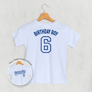 Birthday Boy Varsity #6 Tee (Kids Back Print) POD - Apparel Ivy + Cloth Style: Toddler Tee Color: Light Blue Size: 2T