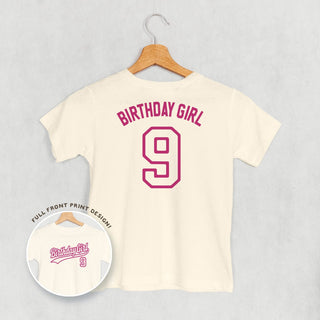 Birthday Girl Varsity #9 Tee (Kids Back Print) POD - Apparel Ivy + Cloth Style: Toddler Tee Color: Natural Size: 2T