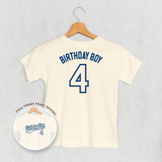 Birthday Boy Varsity #4 Tee (Kids Back Print) POD - Apparel Ivy + Cloth Style: Toddler Tee Color: Natural Size: 2T