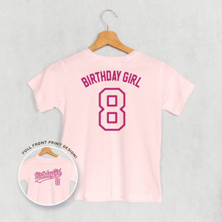 Birthday Girl Varsity #8 Tee (Kids Back Print) POD - Apparel Ivy + Cloth Style: Toddler Tee Color: Pink Size: 2T