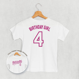 Birthday Girl Varsity #4 Tee (Kids Back Print) POD - Apparel Ivy + Cloth Style: Toddler Tee Color: White Size: 2T