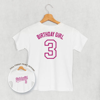 Birthday Girl Varsity #3 Tee (Kids Back Print) POD - Apparel Ivy + Cloth Style: Toddler Tee Color: White Size: 2T