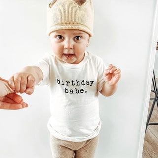 Organic Cotton Short Sleeve Tee Shirt - Birthday Babe Short Sleeve Tee Baby & Toddler Tops