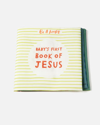 Baby's First Book of Jesus Crinkle Book Be A Heart