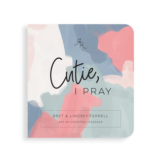 Cutie, I Pray Book Ryan & Rose